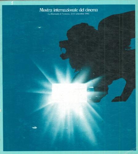 Mostra Internazionale del Cinema. La Biennale di Venezia, 2/11 settembre 1981 - copertina