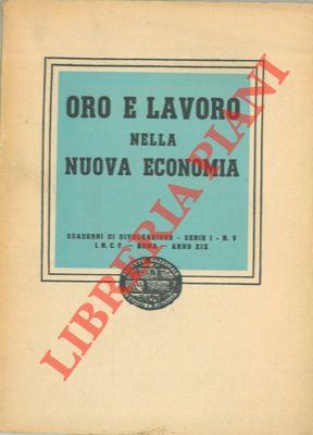 Oro e lavoro nella nuova economia