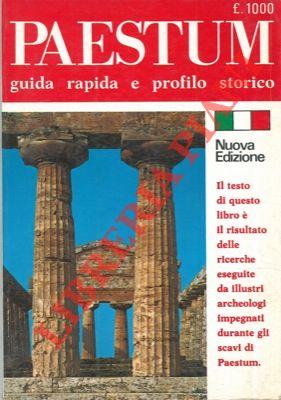 Paestum. Guida rapida e profilo storico