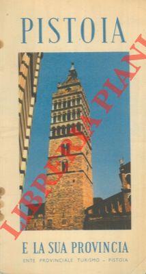 Pistoia e la sua provincia