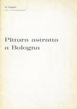 Pittura astratta a Bologna