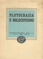 Plutocrazia e bolscevismo