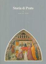 Storia di Prato. Fino al secolo XIV. Secolo XIV-XVIII. Secolo XVIII e appendici