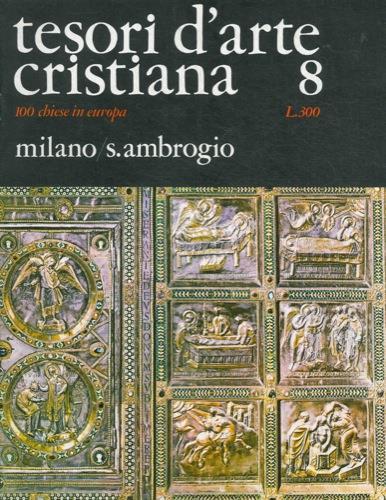 Tesori d'arte cristiana. 8. Milano/S.Ambrogio - copertina