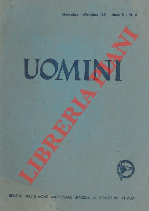 Uomini. Rivista dell'Unione Nazionale Ufficiali in Congedo d'Italia
