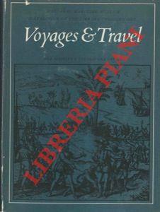Voyages & Travel. National Maritime Museum Catalogue of the Library. Volume one