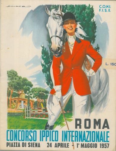 XXVI° Concorso Ippico Internazionale di Roma. Piazza di Siena - copertina