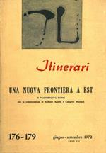 Una nuova fromtiera e Est