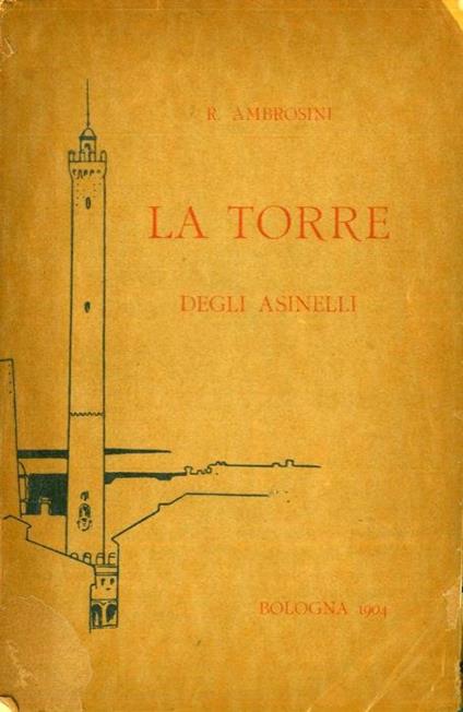 La torre degli Asinelli - Raimondo Ambrosini - copertina