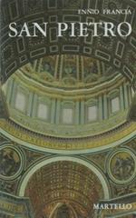 San Pietro. La Basilica, il tesoro, le grotte