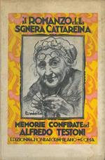 Il romanzo della sgnera Cattareina. Memorie confidate ad Alfredo Testoni