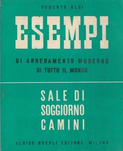 Esempi di arredamento moderno di tutto il mondo. Sale di soggiorno. Camini - Roberto Aloi - copertina