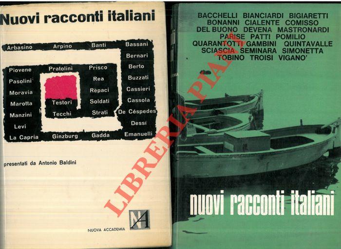 Nuovi racconti italiani. Presentati da Antonio Baldini. Unito a : Nuovi racconti italiani. 2. Presentati da Luigi Silori