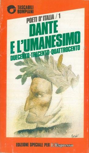 Poeti d'Italia. 1. Dante e l'umanesimo. Duecento, trecento, quattrocento - Enzo Golino - copertina