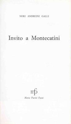 Invito a Montecatini - Nori Andreini Galli - copertina