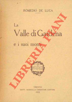 La Valle di Gardena e i suoi monti