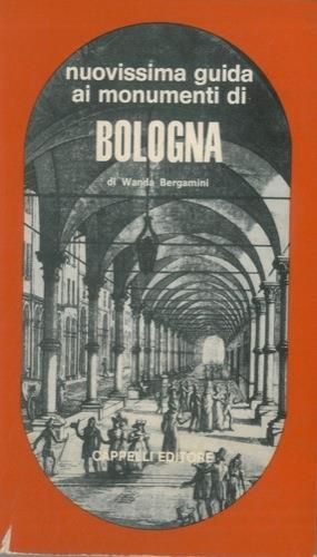 Nuovissima guida ai monumenti di Bologna - Wanda Bergamini - copertina