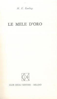 Le mele d'oro - Marjorie K. Rawlings - copertina