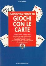 Enciclopedia pratica dei giochi con le carte