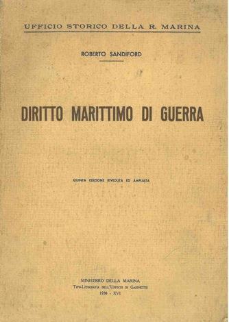 Diritto marittimo di guerra - Roberto Sandiford - copertina