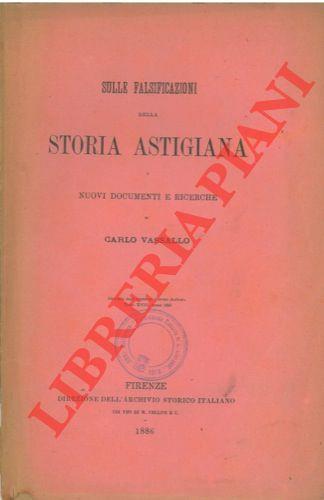 Sulle falsificazioni della storia astigiana. Nuovi documenti e ricerche