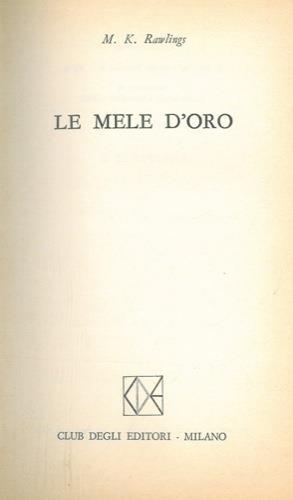 Le mele d'oro - Marjorie K. Rawlings - copertina