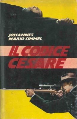 Il Codice Cesare - Johannes M. Simmel - copertina