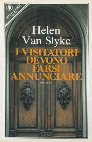 I visitatori devono farsi annunciare - Helen Van Slyke - copertina