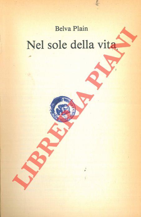 Nel sole della vita