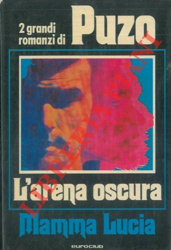 L' arena oscura