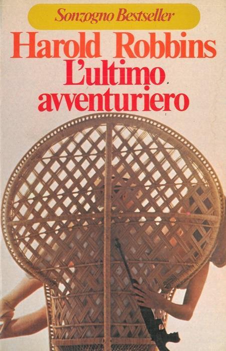 L' ultimo avventuriero - Harold Robbins - copertina