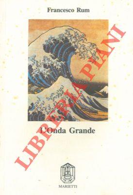 L' onda grande