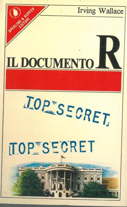 Il documento R - Irving Wallace - copertina