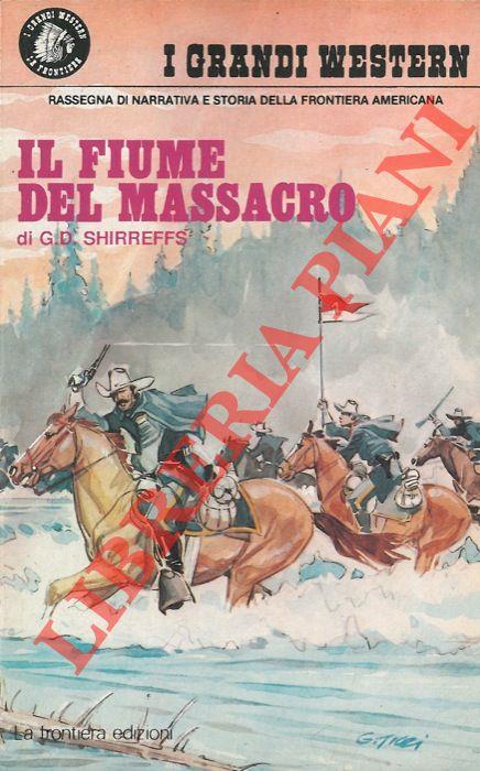 Il fiume del massacro