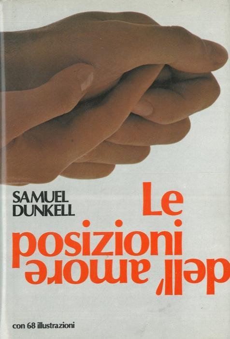 Le posizioni dell'amore - Samuel Dunkell - copertina