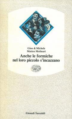 Anche le formiche nel loro piccolo s'incazzano - Gino & Michele - copertina