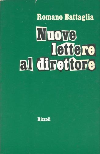 Nuove lettere al direttore - Romano Battaglia - copertina