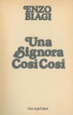 Una signora così così