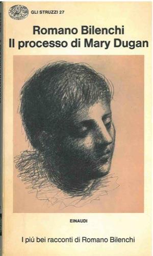 Il processo di Mary Dugan - Romano Bilenchi - copertina