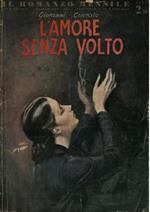 L' amore senza volto