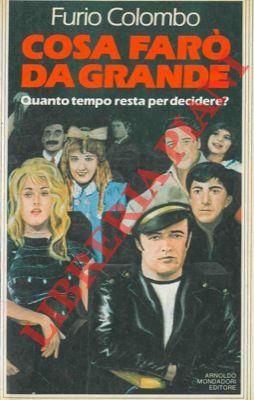 Cosa farò da grande. Quanto tempo resta per decidere