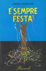 E' sempre festa