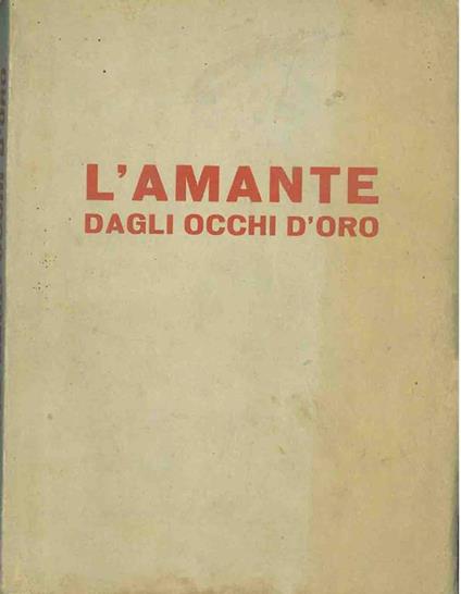 L' amante dagli occhi d'oro - Carlo Mazzoni - copertina