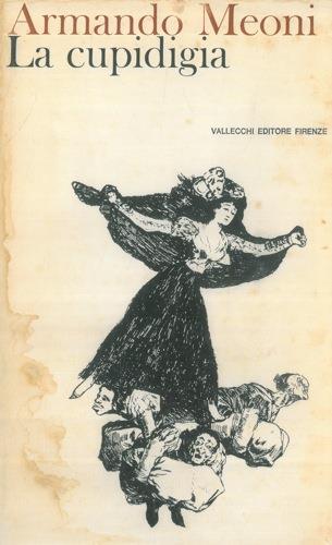 La cupidigia - Armando Meoni - copertina