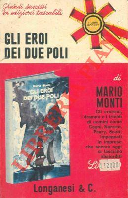 Gli eroi dei due Poli