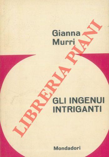 Gli ingenui intriganti