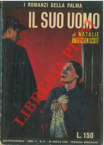Il suo uomo