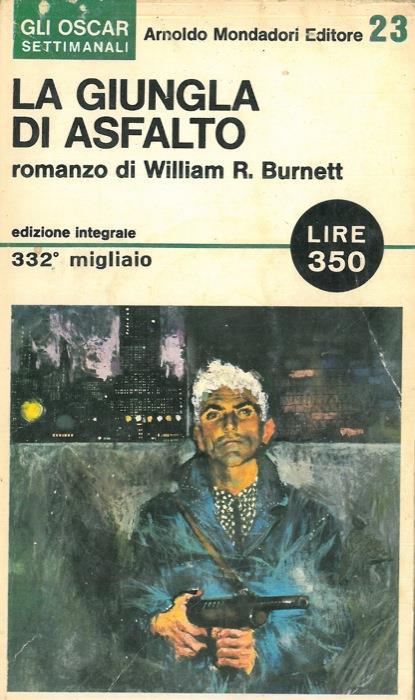 La giungla di asfalto - William R. Burnett - copertina