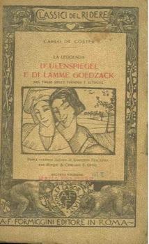 La leggenda D'Ulenspiegel e di Lamme Goedzack nel paese delle Fiandre e altrove - Charles De Coster - copertina