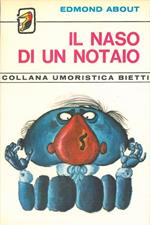 Il naso di un notaio